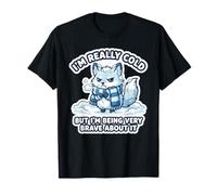 Funny I’m Really Cold But Very Brave About It Arctic Fox T-Shirt