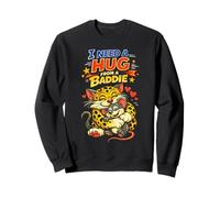 Funny I need a hug from a baddie Sweatshirt