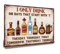 Funny "I Only Drink on Days" Metal Sign, Retro Home Bar Pub Shed Plaque | Retro Pub Sign with Drinking Theme Design for Garage Kitchen Garden and Entertainment Space Decoration