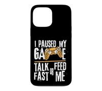 Funny I Paused My Game Talk Fast or Feed Me Gamer Gaming Case for iPhone 13 Pro Max