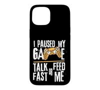 Funny I Paused My Game Talk Fast or Feed Me Gamer Gaming Case for iPhone 15