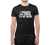 Funny I Paused My Game to Be Here Sarcastic Gen Z Gamers Tee Gift for Gaming Freak Kids Adults Unisex T-Shirt(2XS, Black, 9_11 Years)