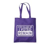 Funny I Voted Remain Tote Shopping Bag 10 Litres Capacity 42 x 38cm