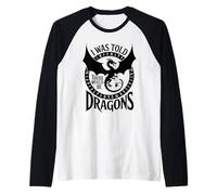 Funny I was Told There Would Be Dragons Nerd Humor RPG Gamer Raglan Baseball Tee
