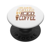 Funny Iced Coffee Lover Humor Powered by Caffeine Quote PopSockets Adhesive PopGrip
