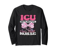Funny ICU Nurse Intensive Care Unit Nurse Emergency Nurse Long Sleeve T-Shirt