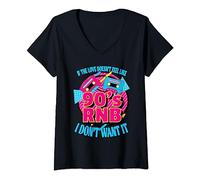 Funny If The Love Doesnt Feel Like 90s RNB I Dont Wants It V-Neck T-Shirt