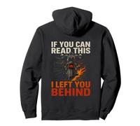 Funny If You Can Read This, I Left You Behind Racer Biker Pullover Hoodie