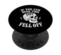 Funny If You Can Read This She Fell Off Motorcycle Biker PopSockets Adhesive PopGrip