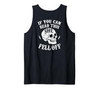 Funny If You Can Read This She Fell Off Motorcycle Biker Tank Top