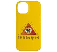 Funny Illuminati Apparel All Seeing Eye This Is How Eye Roll Case for iPhone 14