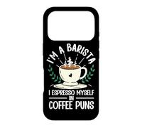 Funny I'm A Barista I Espresso Myself In Coffee Puns Case for iPhone 17 Pro