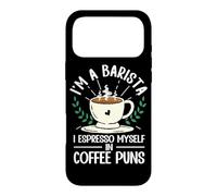 Funny I'm A Barista I Espresso Myself In Coffee Puns Case for iPhone 17 Pro Max