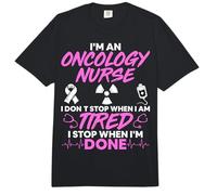 Funny I'm an Oncology Nurse I Don't Stop When I'm Tired Comfort Colors Adult Heavyweight T-Shirt