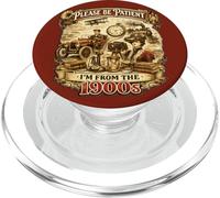 Funny I'm From 1900s Retro Steampunk Milestone Birthday PopSockets PopGrip for MagSafe