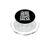 Funny Im Just Here For The Chips And Salsa Saying PopSockets PopGrip for MagSafe