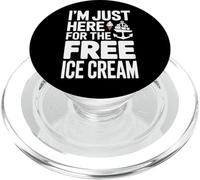 Funny I'm Just Here For The Free Ice Cream Sailor PopSockets PopGrip for MagSafe