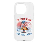 Funny I'm Just Here For The Tacos American 4Th Of July Taco Case for iPhone 15 Pro