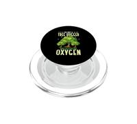 Funny I'm Not A Tree Hugger I Just Really Like Oxygen PopSockets PopGrip for MagSafe