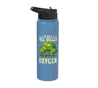 Funny I'm Not A Tree Hugger I Just Really Like Oxygen Stainless Steel Insulated Water Bottle