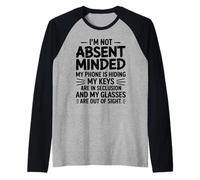 Funny I'm Not Absent Minded for Wife Husband Mother Raglan Baseball Tee