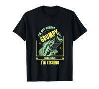 Funny I'm Not Always Grumpy Sometimes I'm Fishing T-Shirt