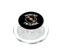 Funny Im Not Old Im Classic Vinyl Record Saying PopSockets PopGrip for MagSafe