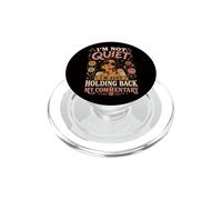 Funny I'm Not Quiet I'm Just Holding Back My Commentary PopSockets PopGrip for MagSafe