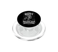Funny I'm Not Quiet I'm Just Holding Back My Commentary PopSockets PopGrip for MagSafe