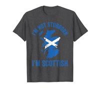 Funny I'm Not Stubborn I'm Scottish Scotland T-Shirt, Men, Dark Heather Grey, Small