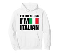 Funny I'm Not Yelling I'm Italian Pride Italy Flag Italia Pullover Hoodie