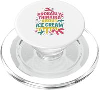 Funny I'm Probably Dreaming of Ice Cream Lover Foodie Treat PopSockets PopGrip for MagSafe