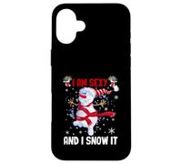 Funny I'm Sexy Snowman And I Snow It Slogan Merry Christmas Case for iPhone 16 Plus