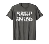 Funny I'm Sorry If I Offended You by Using Facts and Logic T-Shirt, Men, Asphalt Grey, XX-Large