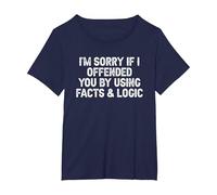 Funny I'm Sorry If I Offended You by Using Facts and Logic T-Shirt, Women's Plus, Navy Blue, 2X