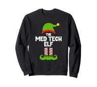 Funny I'm The Med Tech Elf Christmas Xmas Medical Sweatshirt