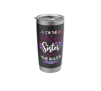 Funny I'm The Oldest Sister I Make The Rules Family Siblings Stainless Steel Insulated Tumbler