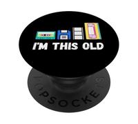 Funny I'm this old 1980s cassette VHS floppy disk retro tech PopSockets Adhesive PopGrip