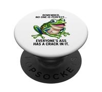 Funny Imperfect Frog Humor Everyone Has A Crack PopSockets Adhesive PopGrip