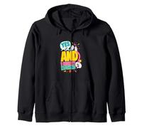 Funny Improv Comedy Quote, Yes And I Regret Nothing Zip Hoodie