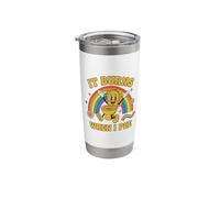 Funny Inappropriate: It Burns When I Pee Rainbow Stainless Steel Insulated Tumbler