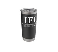 Funny Infection Prevention Incredibly Flawed Understanding Stainless Steel Insulated Tumbler