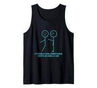 Funny Inflation Quote for Economists and Humor Lovers Tank Top