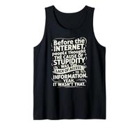 Funny Internet Meme Lack of Access to Information Tank Top