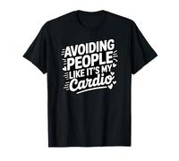 Funny Introvert Avoiding People Like Cardio Social Anxiety T-Shirt