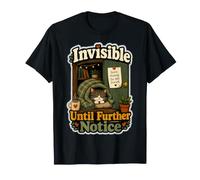 Funny Introvert Invisible Until Further Notice Cat Parent T-Shirt