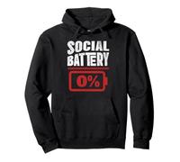 Funny Introvert Public Event Sarcastic Social Battery At 0% Pullover Hoodie