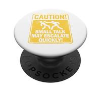 Funny Introvert Small Talk Humor Warning Sign Design PopSockets Adhesive PopGrip