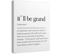 Funny Irish Saying Inspirational Quote I'll Be Grand Definition unframed Canvas Wall Art Decor 11×14 inch, ForIrish Gifts,Print Painting Artwork Wall Decoration Home Office,Encouragement Gifts 8x12I