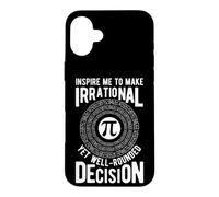 Funny Irrational Decision Making Pi Case for iPhone 16 Plus